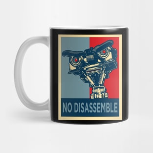 Hope No Disassemble Mug